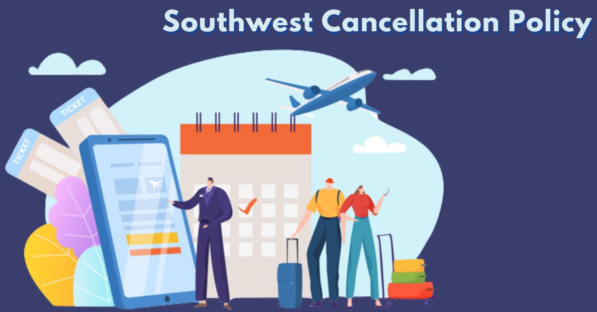 Southwest_Cancellation_Policy63f70a6d6f891.jpg